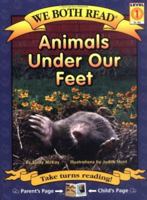 Animals Under Our Feet (We Both Read) 1601150040 Book Cover
