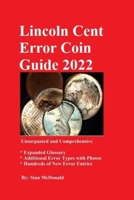 Lincoln Cent Error Coin Guide 2022 B092P6X1PN Book Cover