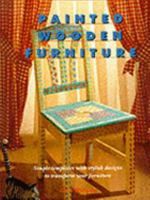 Painted Wooden Furniture Easy to Follow 1850769257 Book Cover