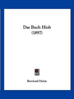 Das Buch Hiob (1897) 1167563719 Book Cover