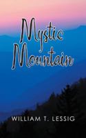 Mystic Mountain 1546249362 Book Cover