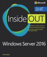Windows Server 2016 Inside Out (Includes Current Book Service) 1509302484 Book Cover