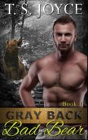 Gray Back Bad Bear 1517406080 Book Cover