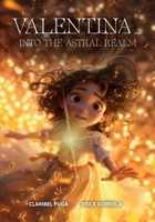 Valentina: Into The Astral Realm 1685748899 Book Cover