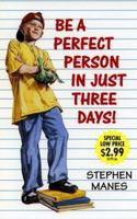 Be a Perfect Person in Just Three Days! 0553155806 Book Cover