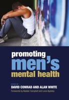 Promoting Men's Mental Health 1846193311 Book Cover