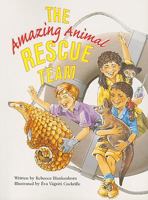 Steck-Vaughn Pair-It Books Fluency Stage 4: Individual Student Edition the Amazing Animal Rescue Team 0739808605 Book Cover