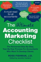 The Ultimate Young Accountant’s Marketing Checklist: The Renowned Step-By-Step, Year-By-Year Process For Accountants Who Want To Develop Clients. 198344698X Book Cover