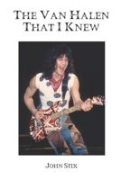 The Van Halen That I Knew B0BP41DSK1 Book Cover