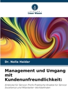 Management und Umgang mit Kundenunfreundlichkeit (German Edition) 6207689682 Book Cover