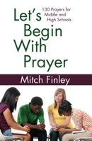 Let's Begin With Prayer 1532609280 Book Cover