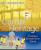 Camp Heritage 1609574427 Book Cover