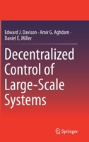 Decentralized Control of Large-Scale Systems 1441960139 Book Cover