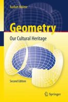 Geometry: Our Cultural Heritage 3642144403 Book Cover
