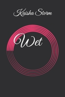 Wet (The Red Pen Room Studio) B0GDTWV7WS Book Cover