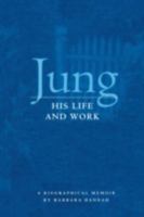 Jung: His Life and Work 0877736154 Book Cover