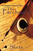 The Parchment                ( The Parchment Series #1) 1449967701 Book Cover