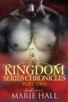 Kingdom Series Chronicles: Part 2 1492357715 Book Cover