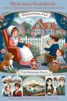 Reading Rainbow: Learn to Read & Soar with Fun Quotes & Adventures: Early Learning Books for Kids 5-7, 1st Grade (READING RACE) B0CVV36SDN Book Cover