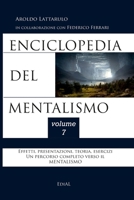 Enciclopedia del Mentalismo - Vol. 7 Hard Cover 1716539099 Book Cover