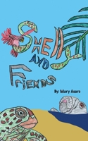 Shelly and Friends B0B2J275BB Book Cover