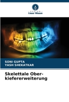 Skelettale Ober-kiefererweiterung (German Edition) 6209713238 Book Cover