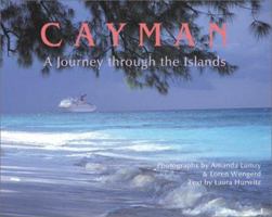 Cayman: A Photographic Journey Through The Islands 0974841102 Book Cover