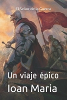 El Señor de la Guerra: Un viaje épico null Book Cover