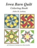 Iowa Barn Quilt Coloring Book 1532978952 Book Cover