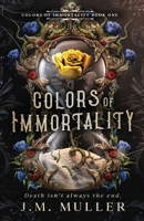 Colors of Immortality B0CPL9C2CY Book Cover