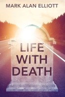 Life With Death 1977285600 Book Cover
