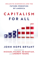 Inclusive Economics: A New Case for a New Kind of American Exceptionalism 1394409109 Book Cover