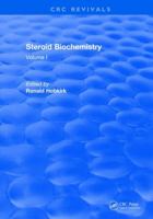 Steroid Biochemistry: Volume I 1315897806 Book Cover