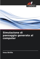 Simulazione di paesaggio generata al computer (Italian Edition) 6207929586 Book Cover