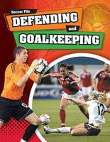 Defending and Goaltending 1599205270 Book Cover