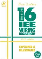 Iee Wiring Regulations: Explained and Illustrated 0750603143 Book Cover