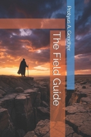 The Field Guide (Survivor's Playbook) B0GVSXHVKJ Book Cover