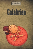 TRAVEL ROCKET Books Calabrien: Reiseplaner | Reisejournal für deine Reiseerinnerungen. Mit Reisezitaten, Reisedaten, Packliste, To-Do-Liste, ... Erlebnisse und Momente. (German Edition) 165598389X Book Cover