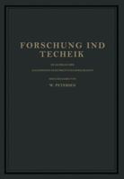 Forschung Und Technik: Im Auftrage Der Allgemeinen Elektricitats-Gesellschaft 3642902375 Book Cover