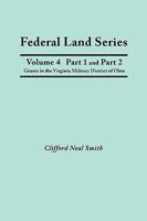 Federal Land Series: A Calendar of Archival Materials on the Land Patents Issued by the United States Government, With Subject, Tract, and Name Inde (His Federal land series) 0806349050 Book Cover
