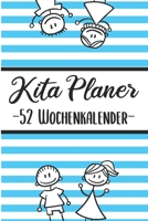 Kita Planer -Wochenkalender-: Erzieherplaner 2019 2020 Terminkalender A5, Kindergarten & Kita Planer, Kalender 1692028308 Book Cover