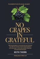 No Grapes In Grateful B0FFWCLWZK Book Cover