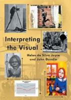 Interpreting the Visual: Teacher's Resource Book 1876580860 Book Cover