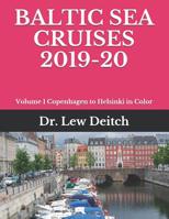 Baltic Sea Cruises 2019-20: Volume 1 Copenhagen to Helsinki in Color 1091899568 Book Cover