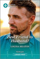 Best Friend to Husband? 1335942866 Book Cover