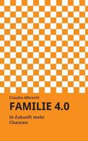 Familie 4.0 3734551943 Book Cover