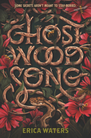 Ghost Wood Song 0062894234 Book Cover