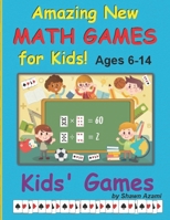 Kids' Games: Develop your child's math skills, innovation, memory, critical thinking, and more! B08C94RMLG Book Cover
