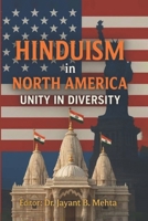 Hinduism In North America: Unity in Diversity B0FJ2LSM7P Book Cover