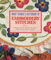 Dictionary of Embroidery Stitches 0517690861 Book Cover